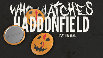 Who Watches Haddonfield?!
