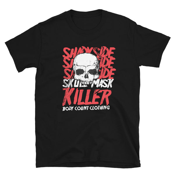 BCC - Fear Street Skull Mask Killer Unisex T-Shirt
