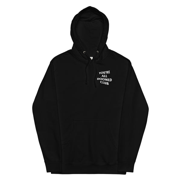 BCC - You're All Doomed Unisex Midweight Hoodie