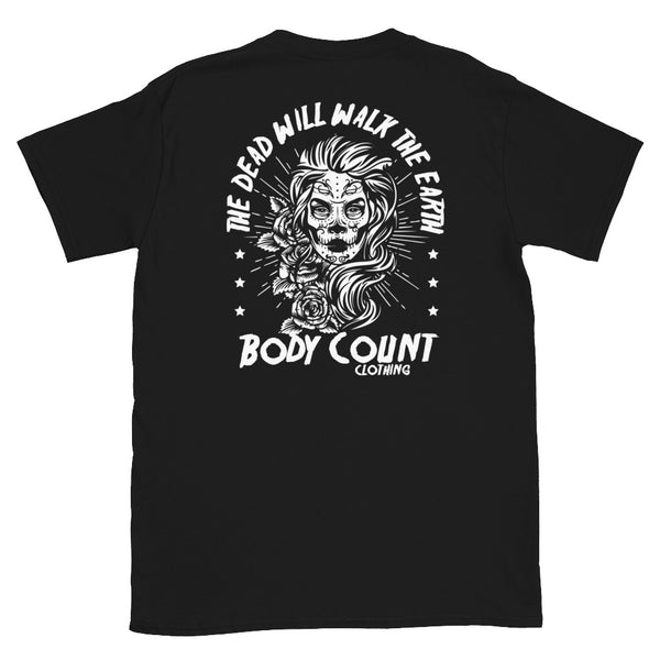 BCC- The Dead Will Walk Short-Sleeve Unisex T-Shirt